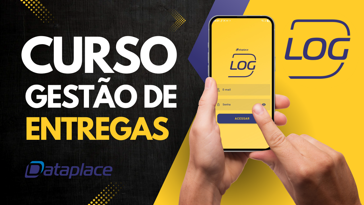Gestão de Entregas com o Dataplace: do Faturamento à Entrega (Em construção)